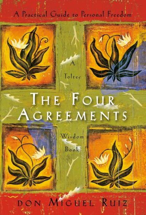 The Four Agreements