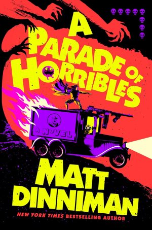 A Parade of Horribles (Dungeon Crawler Carl) by Matt Dinniman