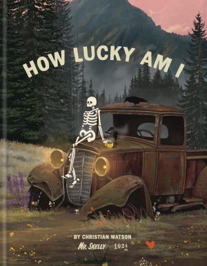 How Lucky Am I by Christian Watson 