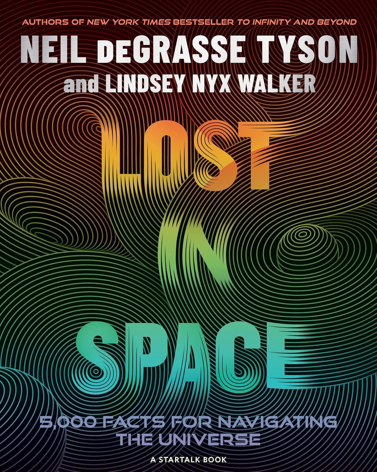 Lost in Space by Neil deGrasse Tyson