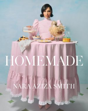 Homemade by Nara Aziza Smith 